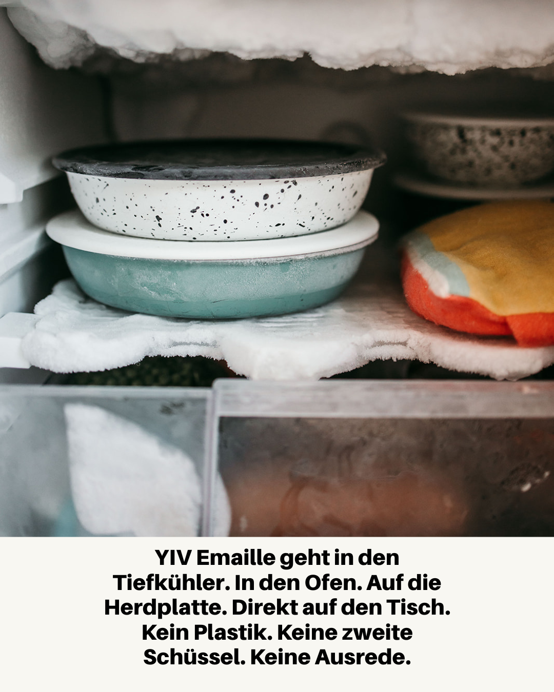 YIV Emaille Schalen im Tiefkühler – einfrieren, aufwärmen, kein Food Waste